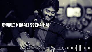 Main Bhi Nhi Soya song By Arijit Singh || what's app status | love status, missing u status