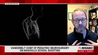 Vanderbilt Chief of Pediatrics Dr. Jay Wellons Discusses Nashville Tragedy on Morning Joe