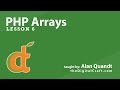 PHP Arrays - Lesson 6 - Multi-Dimensional Arrays