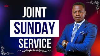 JOINT SUNDAY SERVICE || WITH PROPHET DAVID RAUF || 26th JANUARY 2025