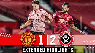 Manchester United 1-2 Sheffield United | Extended Premier League Highlights Burke & Bryan Goals 🔥