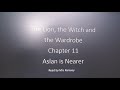 The Lion, the Witch and the Wardrobe - Chapter 11