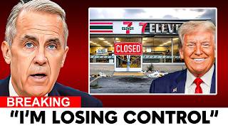 Canada IN SHOCK As 7 Eleven SHUTS DOWN All Stores! Carney Explodes!