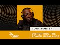 Tony Porter: Disrupting the Power Imbalance | The Man Enough Podcast | Trailer