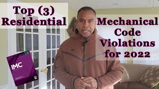 Top (3) Residential Mechanical Code Violations for 2022.