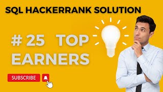 Hackerrank SQL Solution |#26 top earners SQL | Data Analyst Explorers