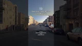 Daily Driver | San Francisco | USFCA | Lone Mountain Neighborhood - Part 2 #automobile