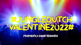 DJ JUNGLE SPECIAL VALENTINE 2X22