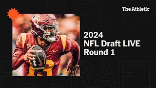 2024 NFL Draft Round 1 LIVE with The Athletic