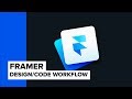 Prototyping in Framer - New Design / Code Workflow