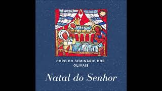 Coro do Seminário Maior de Cristo Rei dos Olivais - És Príncipe (official audio)