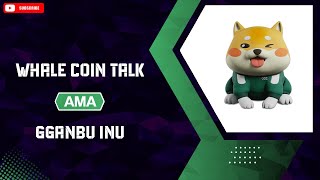 WCT AMA With Ggambu Inu (BSC)