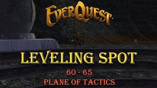 Everquest Live! - Guide - Leveling Spot - 60 to 65 - Plane of Tactics