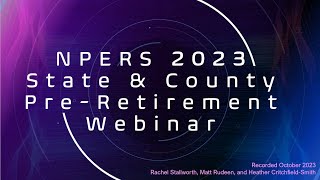 NPERS State & County Plan Preretirement Webinar 2023