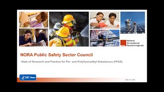 NORA Public Safety Sector: State of Research Practice for Per and Polyfluoroalkyl Substances (PFAS)