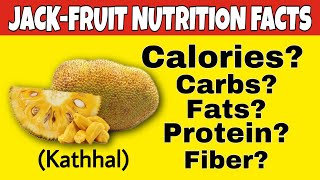 ✅Nutrition Facts of Jackfruit (Kathhal) || Health Benefits of Jackfruit (Kathhal)