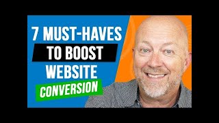 7 Simple Must-Haves To Boost Website Conversion [Works Quickly]