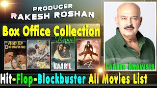 Producer Rakesh Roshan Hit and Flop Blockbuster All Movies List with Box Office Collection Analysis