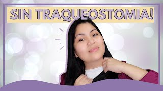 Decanulación | Me quitaron la traqueostomía