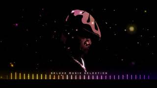 Deluxe Music Selection ★ The Notorious B.i.G  Selection  ★ Mixed By Eric the Tutor
