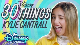 30 Things with Kylie Cantrall 💥 | Gabby Duran & the Unsittables | Disney Channel