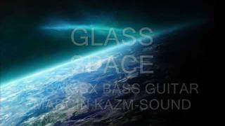 GLASS SPACE- K.RYBAK  SX bass guitar ,Digitech BP 50