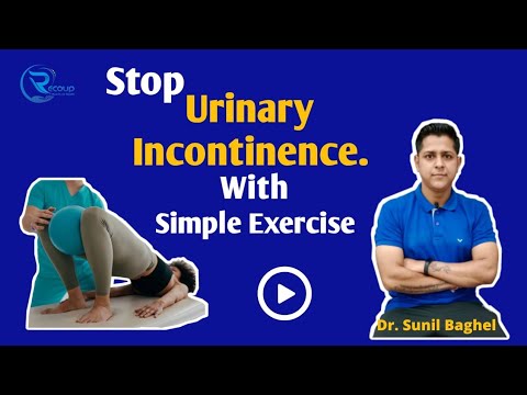 How Do You Stop Urinary Incontinence? What Type Of Exercise Is ...