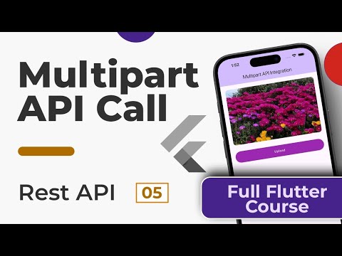 Multipart Api Call Rest Api Full Course In Flutter Youtube