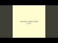 Harmony Lullaby Crystal