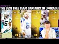 THE BEST FREE TEAM CAPTAINS TO UPGRADE IN MADDEN 25 ULTIMATE TEAM!