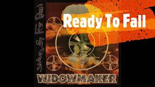 Widowmaker - Ready To Fall (Remastered 2020)