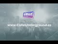 CALLE UNDERGROUND 2.0