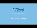Flow Basic Tutorial