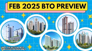 Feb 2025 BTO Preview: Which Project is the Best? Which BTO Should You Apply to and Buy?