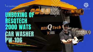 Unboxing Resqtech 2000 wats high pressure car washer(PW-106)