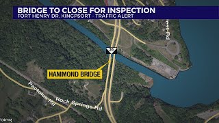 TDOT: Bridge inspection to impact traffic on Fort Henry Drive