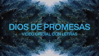 Dios De Promesas (feat. Evan Craft) | Video Oficial Con Letras | Elevation Worship