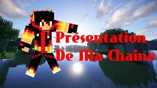 Présentation de ma chaine Youtube