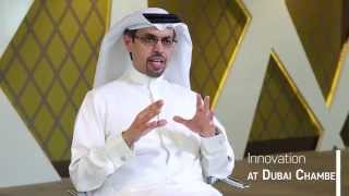 Dubai Chamber President \u0026 CEO Hamad Buamim on the innovation agenda