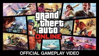Grand Theft Auto Online: Official Gameplay Video