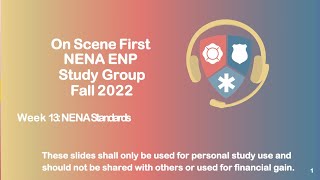 Fall 2022 ENP SG Week 13 NENA Standards