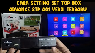 Cara Setting Set Top Box Advance STP A01 Versi Terbaru