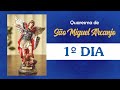 1º DIA - QUARESMA DE SÃO MIGUEL ARCANJO - 15/08/2024