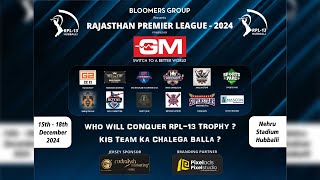 RAJASTHAN PREMIER LEAGUE 2K24 || DAY - 2 || Presented By BLOOMERS GROUP || HUBLI ||