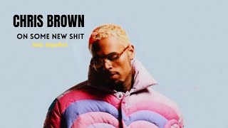 Chris Brown - On Some New Shit ; sub. español