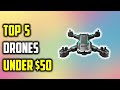 ✅Best Drones Under $50 On Aliexpress | Top 5 Budget Drone |