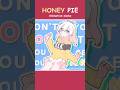 HONEYPIE-FULLSIZE#meme