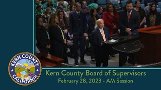 Kern County Board of Supervisors 9:00 a.m. meeting for Tuesday, February 28, 2023