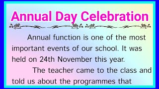 Annual Day Celebration Essay in English, Essay on Annual Day Function, Ashwin's World