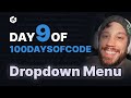 Day 9: Dropdown Menu Component in React